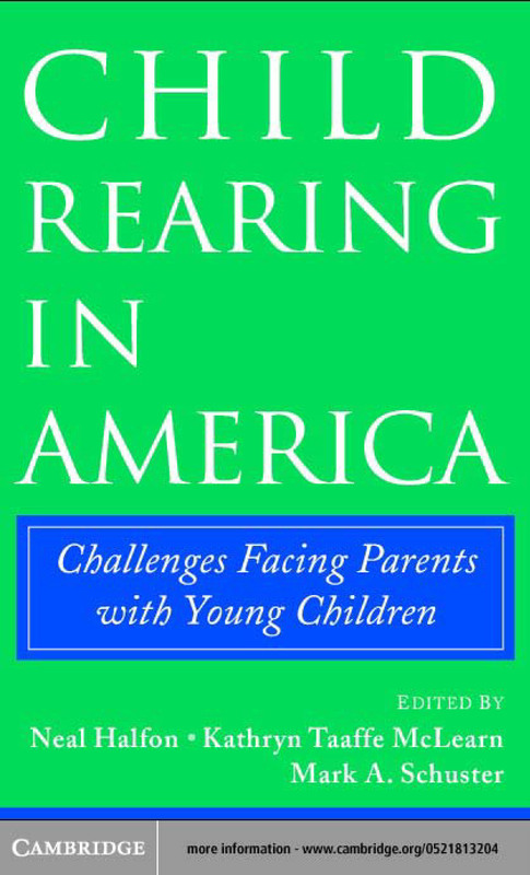 Product picture Child Rearing in America: Challenges Facing Parents.....
